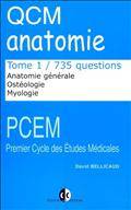 QCM anatomie, t.1 / 735 questions : Anatomie générale, Ostéologie