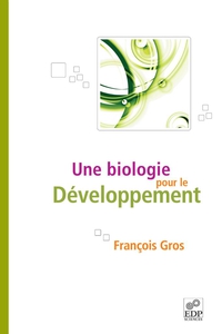 Biologie pour le développement, Une