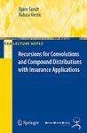 Recursions for Convolutions and Compounds Distribution with...