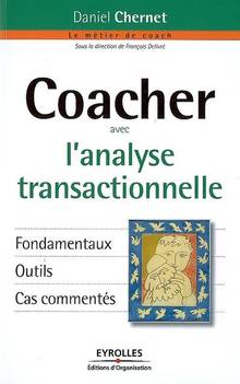 Coacher avec l'analyse transactionnelle