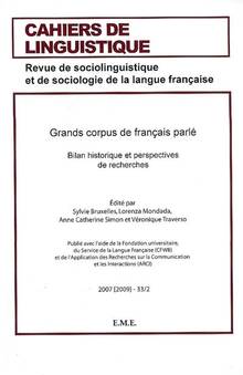 Cahiers de linguistique, vol.33, no.2, 2009 : Grands corpus de fr