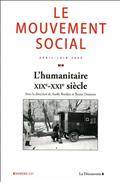Mouvement social, no.227, avril-juin 2009 : L'humanitaire XIXe-XX