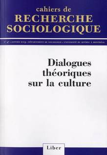 Cahiers de recherche sociologique, no.47, janvier 2009 : Dialogue