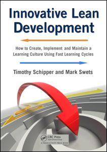Innovative Lean Development : How to Create, Implement