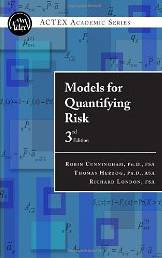 Models for Quantifying Risk, 3rd Edition