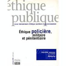 Éthique publique. Éthique policière, militaire et pé