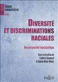 Diversité et discriminations  raciales : Une perspective transatl