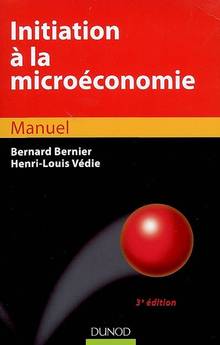 Initiation a la microéconomie 3e édition