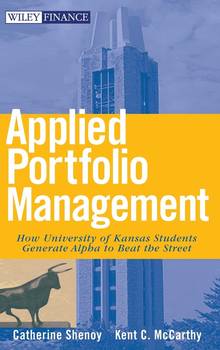 Applied Portfolio Management  : How University of Kansas Students