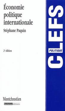 Économie politique internationale : 2e édition