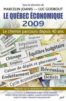 Québec économique 2009 : le chemin parcouru depuis 40ans