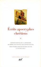 Ecrits apocryphes chrétiens, Vol.2