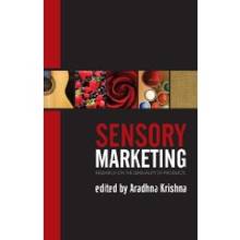 Sensory Marketing : Research on the Sensuality of Products
