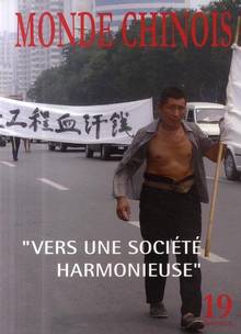 Monde chinois, no.19 : Vers une société harmonieuse