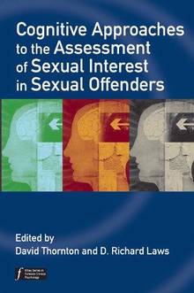 Cognitive Approaches to the Assessment of Sexual Interest in Sexu