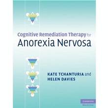 Cognitive Remediation Therapy for Anorexia Nervosa