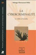Cybercriminalité : Le visible et l'invisible