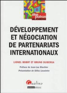 Développement et négociation  de partenariats internationaux