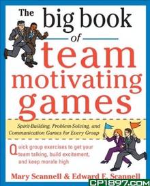 Big Book of Team Motivating Games, The