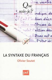 Syntaxe du français, La