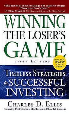 Winning the Loser's Game : Fifth Edition : Timeless Strategies fo