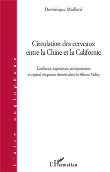 Circulation des cerveaux entre la Chine et la Californie : Étudia