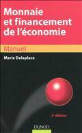 Monnaie et financement de l'économie : Manuel : 3e édition