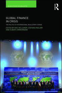 Global Finance in Crisis : The Politics of International Regulato