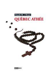 Québec athée, Le