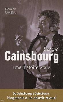 Serge Gainsbourg : Une histoire vraie