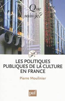 Politiques publiques de la culture en France, Les