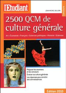 2.500 QCM de culture générale : Art, économie, français, sciences