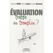 Évaluation : Trappe ou tremplin ?