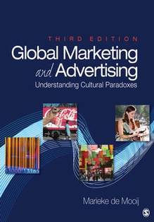 Global Marketing and Advertising : Understanding Cultural Paradox