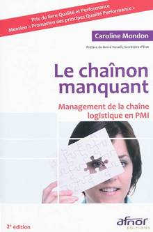 Chaînon manquant : Management de la chaîne logistique en PMI