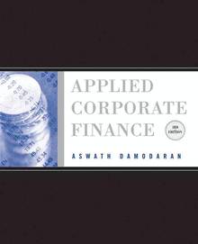 Applied Corporate Finance : 3e édition