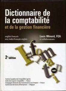 Dictionnaire de la comptabilité et de la gestion financière + CD