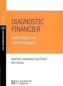 Diagnostic financier : Indicateurs et méthodologie