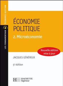 Economie politique : Volume 2, microéconomie            ÉPUISÉ