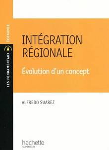 Intégration régionale : Évolution d'un concept