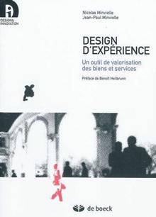 Design d'expérience : Un outil de valorisation des biens et servi