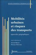 Mobilités urbaines et risques des transports : Approches géograph