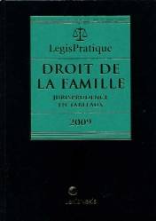 Droit de la famille, jurisprudence en tableaux 2009     ÉPUISÉ