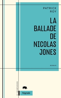 Ballade de Nicolas Jones, La