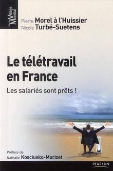 Télétravail en France : Les salariés sont prêts !
