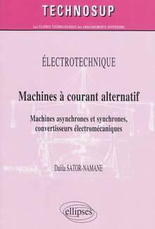 Machines à courant alternatif : Machines asynchrones et synchrone