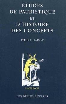 Études de patristique et d'histoire des concepts