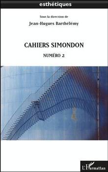 Cahiers Simondon : Numéro 2