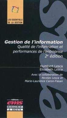 Gestion de l'information : qualité de l'information et performanc