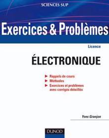 Electronique : Exercices & problèmes